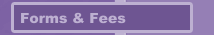 Forms & Fees